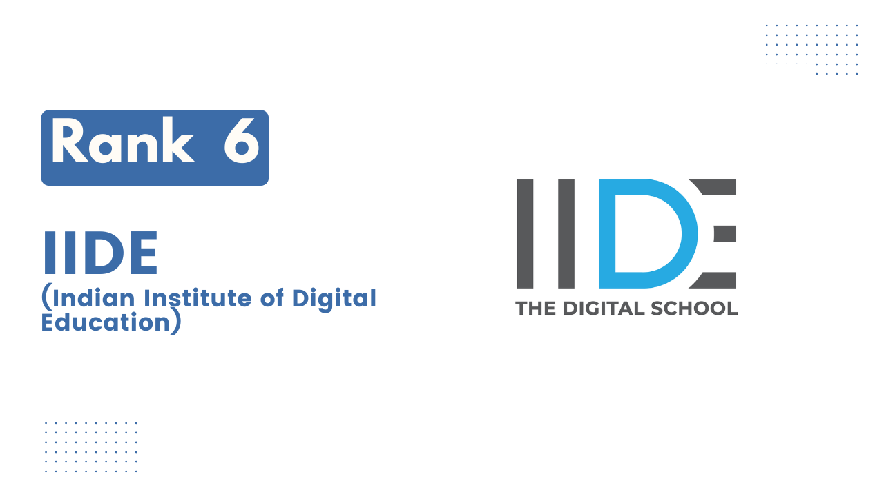IIDE Rank 6 Digital Marketing Course in Saket