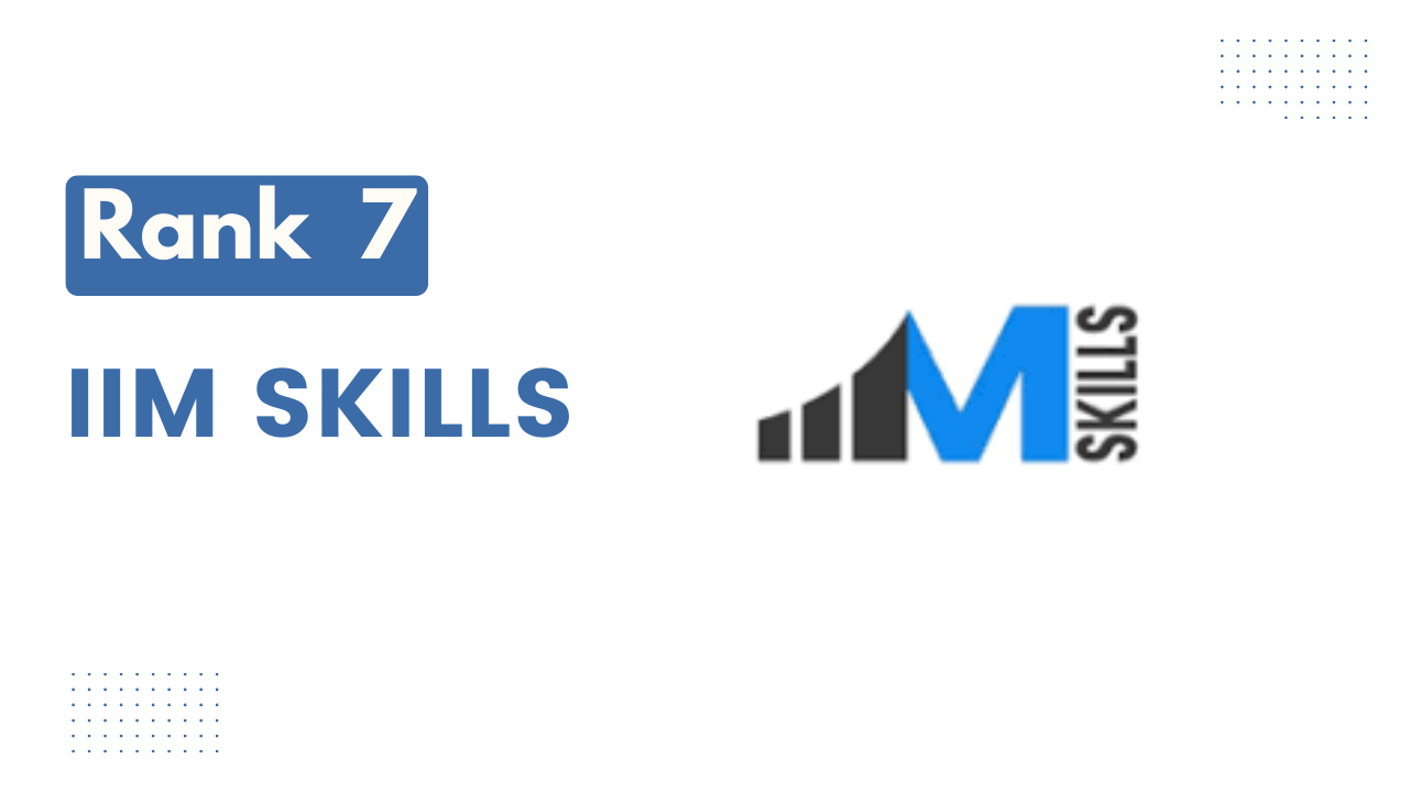 IIM SKILLS Rank 7 Digital Marketing Course in Saket